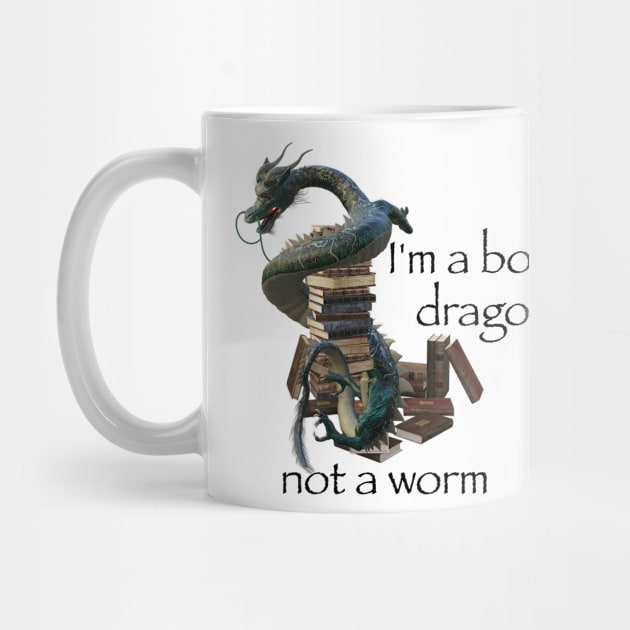 I'm a Book Dragon and not a Worm by ColorFlowCreations